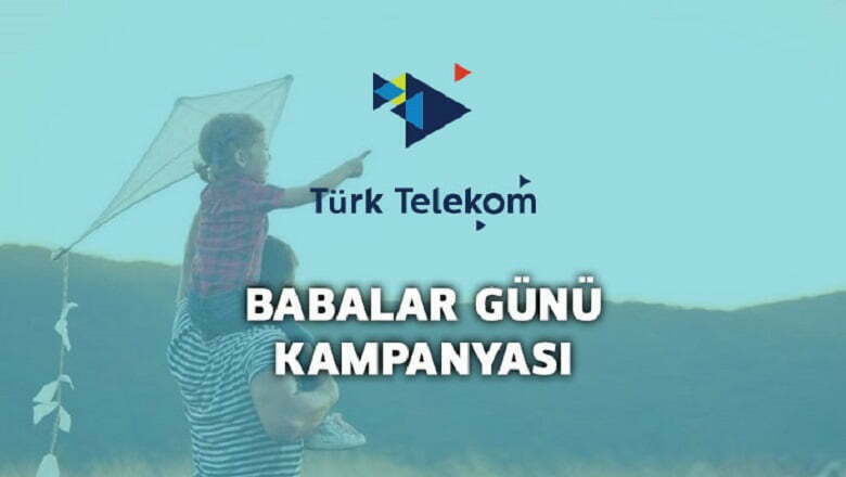 turk telekom babalar gunu